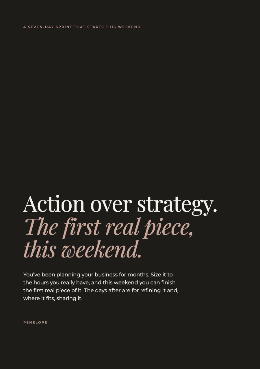 Guide cover: Action over strategy. The first real piece, this weekend.